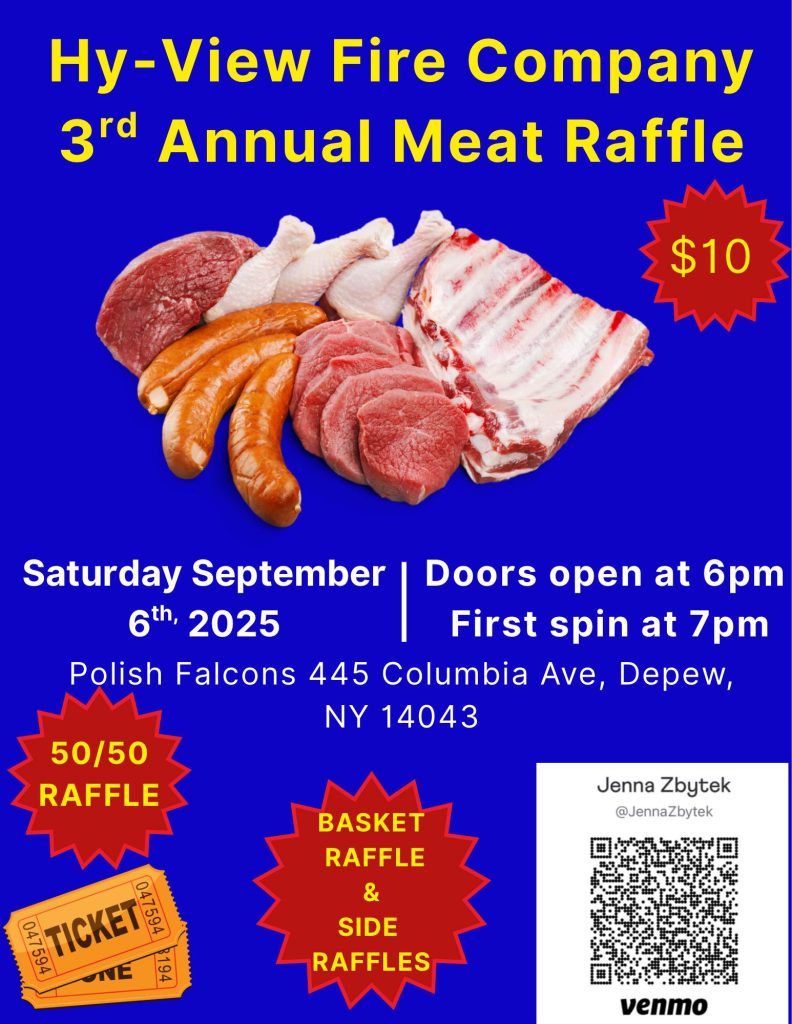 Event flyer for Hy-View Fire Company’s 3rd Annual Meat Raffle with images of meats, raffle tickets, Venmo info, and event details for September 6th, 2025 at Polish Falcons in Depew, NY.